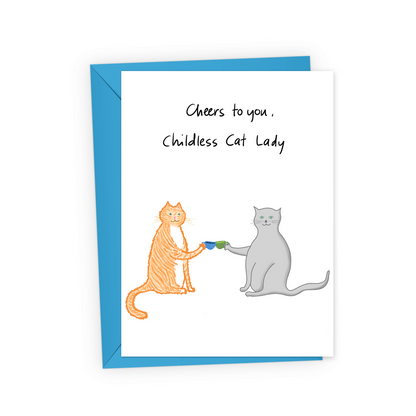 Childless Cat Lady Greeting Cards