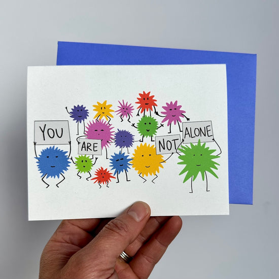 You Are Not Alone Mental Health Greeting Card