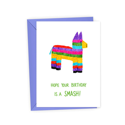 Hope Your Birthday is a Smash Funny Birthday Card