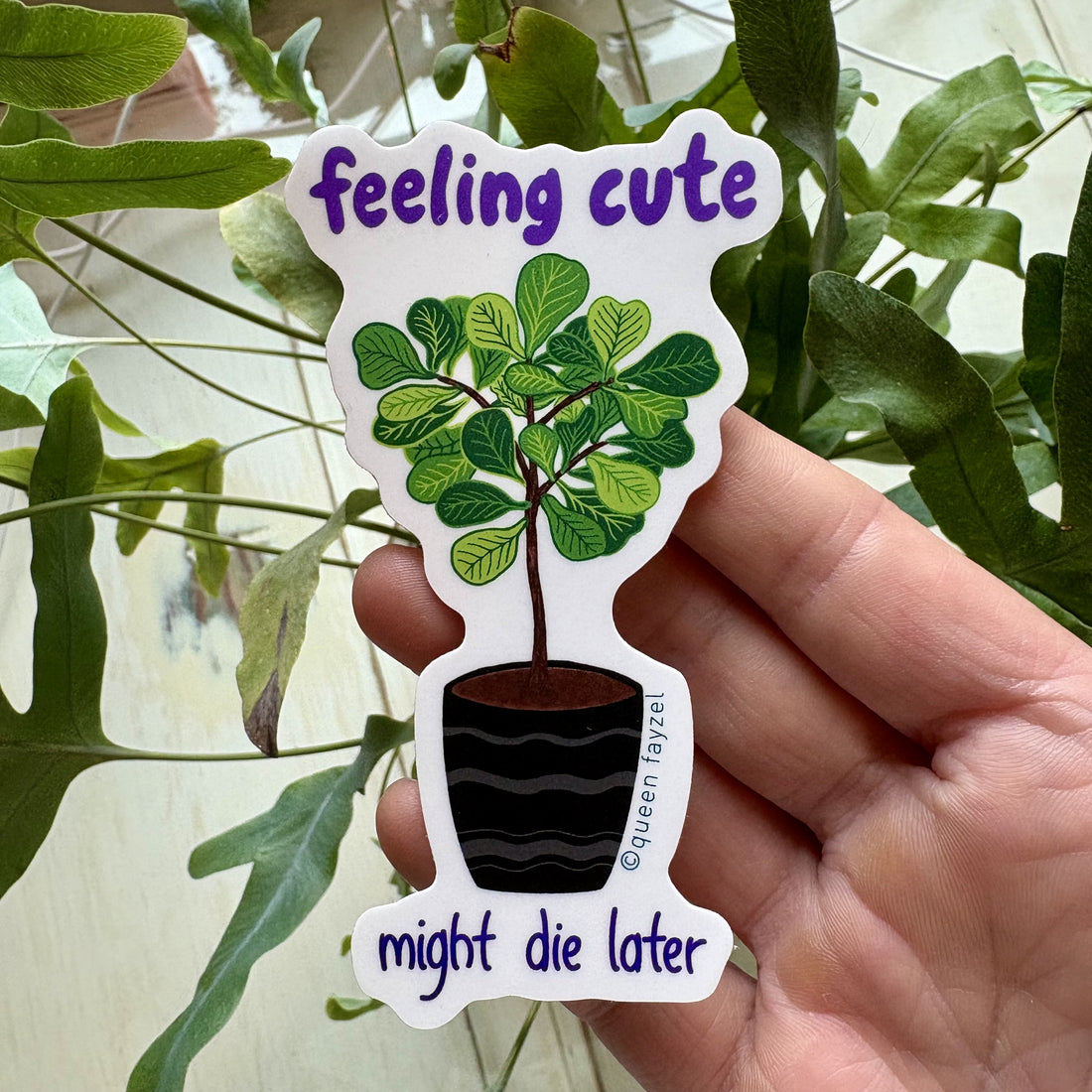 Feeling Cute Funny Vinyl Sticker