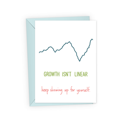 white encouragement card against a white background. the card has a varied graph line and text reading "growth isn&