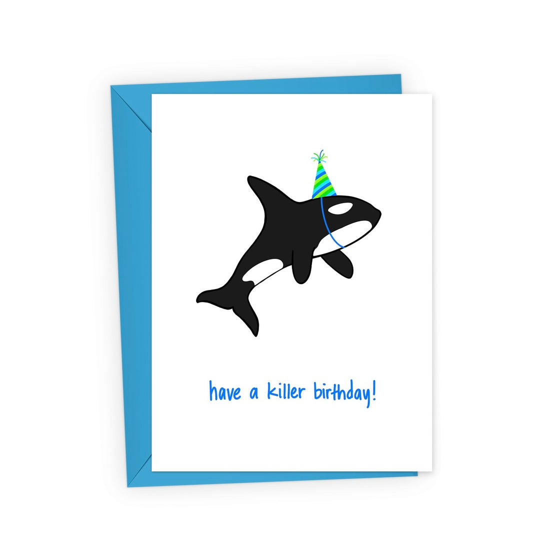 A white greeting card with a blue envelope behind it, featuring a cartoon orca wearing a party hat and the text &
