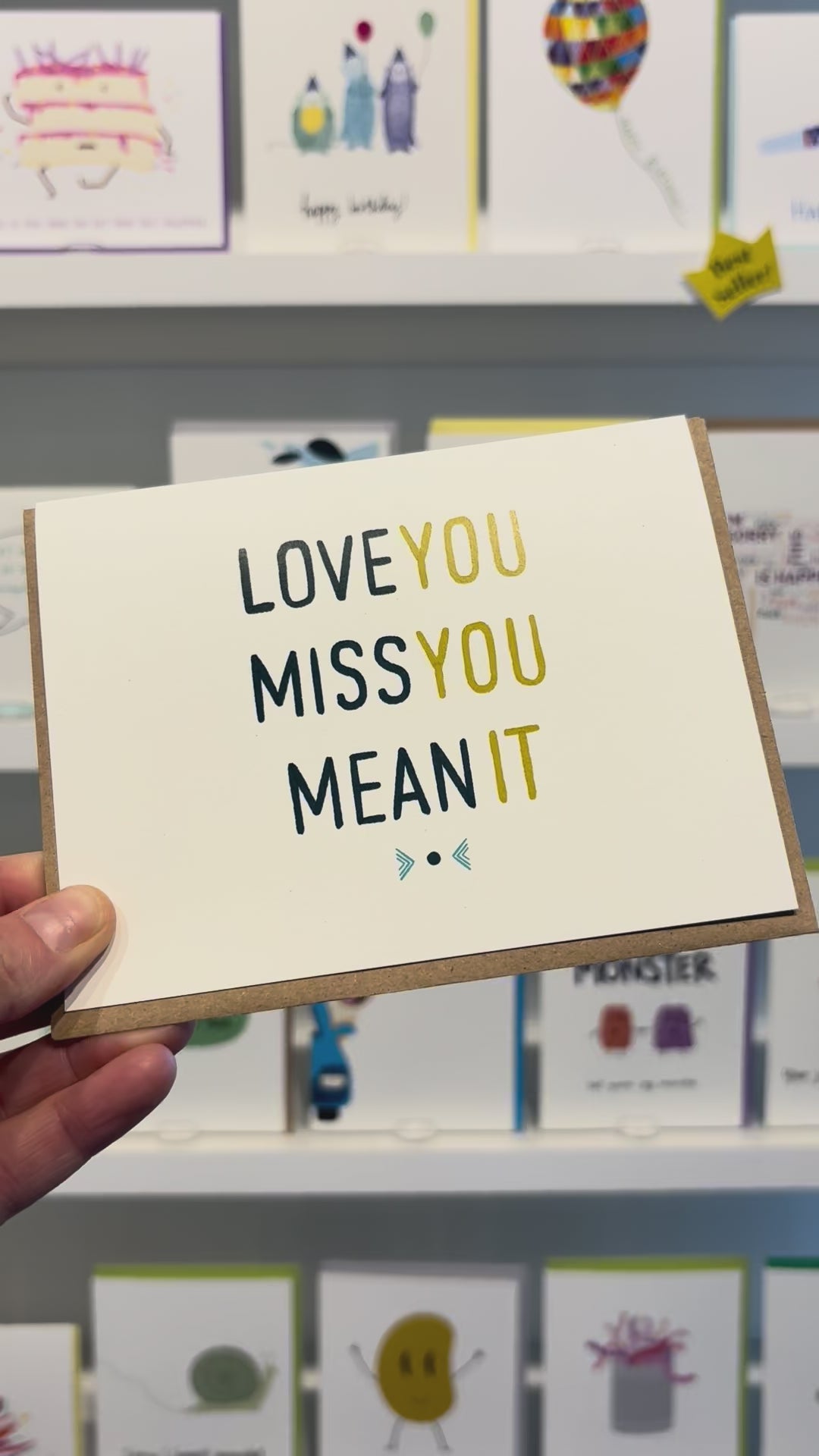 Love you, miss you, mean it