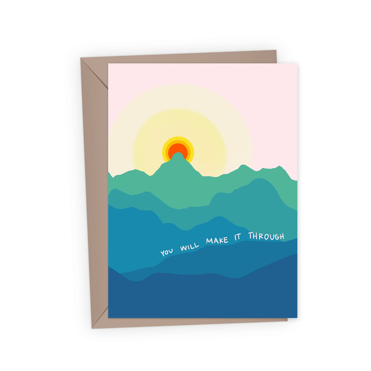 You Will Make It Through Mountain Card