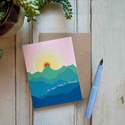 You Will Make It Through Mountain Card