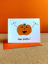 Greeting card with a smiling pumpkin waving its arms and the words, "hiya, pumpkin!"