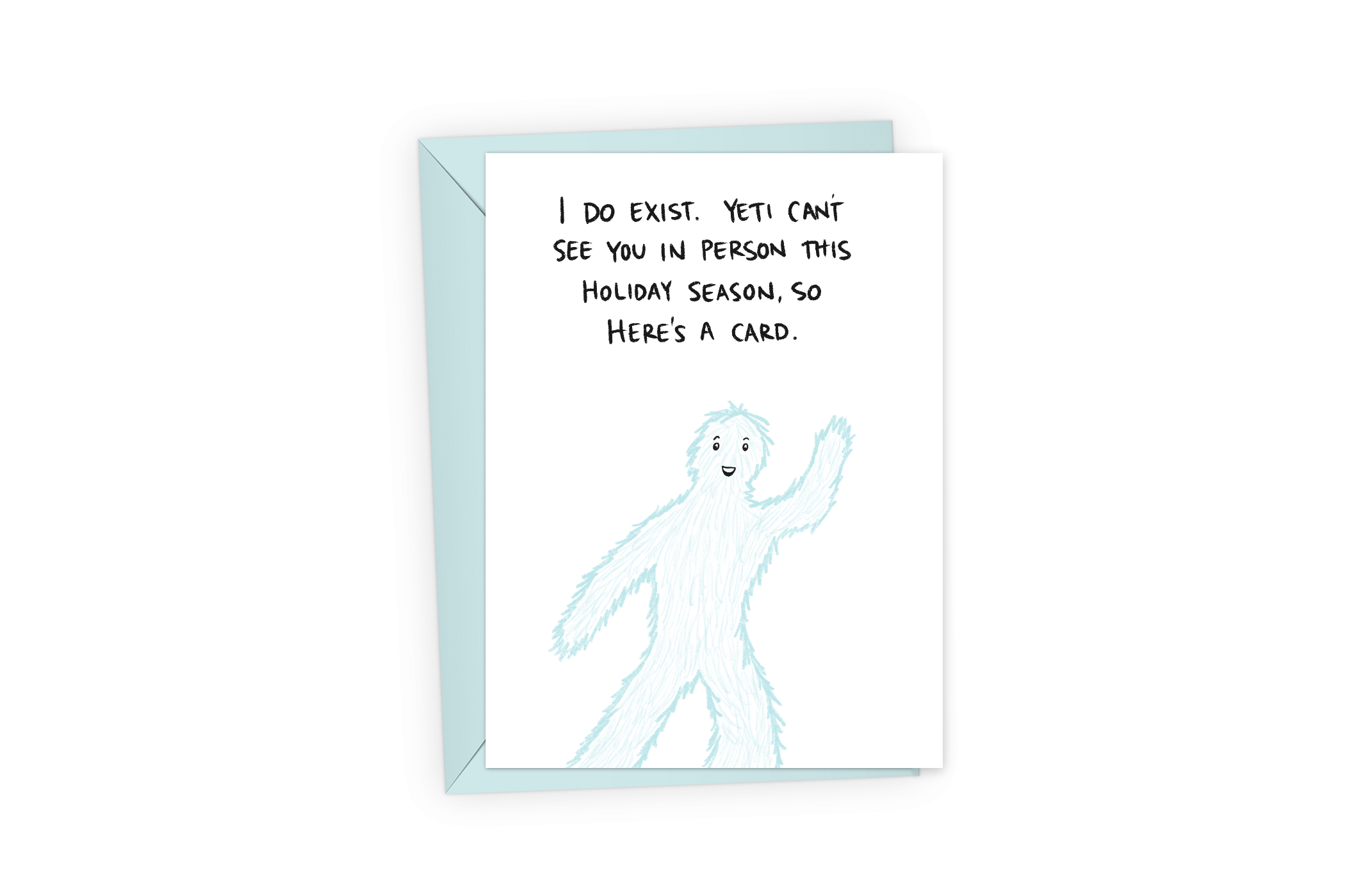 Funny holiday card with a waving yeti and the words, &quot;I can&